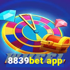 8839bet app